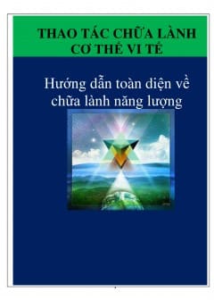 Thao Tác Chữa Lành Cơ Thể Vi Tế