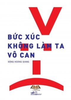 Bức Xúc Không Làm Ta Vô Can