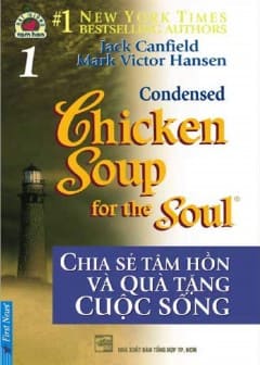 Chia Sẻ Tâm Hồn Và Quà Tặng Cuộc Sống - Tập 1