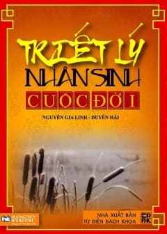 Triết Lý Nhân Sinh Cuộc Đời