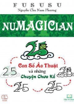 Numagician - Con Số Ảo Thuật Và Những Chuyện Chưa Kể