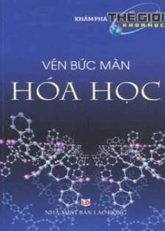 Vén Bức Màn Hóa Học