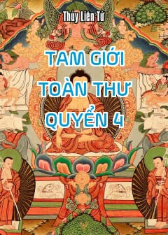 Tam Giới Toàn Thư - Quyển 4