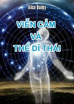 Viễn Cảm Và Thể Dĩ Thái