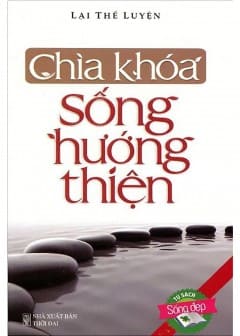 Chìa Khóa Sống Hướng Thiện