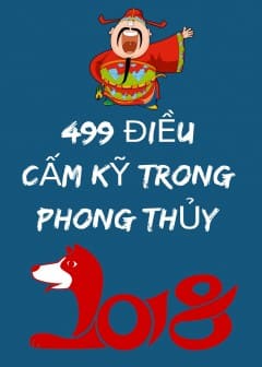 499 Điều Cấm Kỵ Trong Phong Thủy