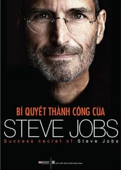 Bí Quyết Thành Công Của Steve Jobs