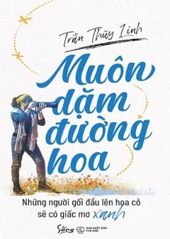 Muôn Dặm Đường Hoa