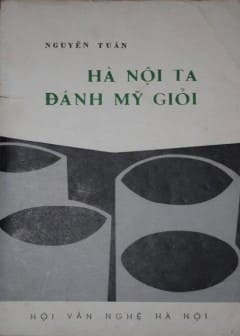 Hà Nội Ta Đánh Mỹ Giỏi