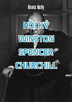 Hồi Ký Winston Spencer Churchill