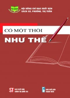 Có Một Thời Như Thế