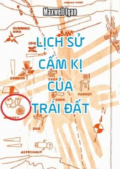 Lịch Sử Cấm Kị Của Trái Đất