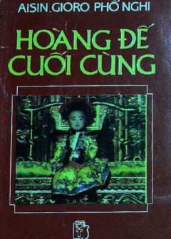 Hoàng Đế Cuối Cùng