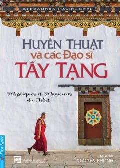 Huyền Thuật Và Các Đạo Sĩ Tây Tạng