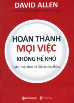 Hoàn Thành Mọi Việc Không Hề Khó