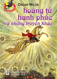 Hoàng Tử Hạnh Phúc Và Những Truyện Khác