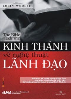 Kinh Thánh Về Nghệ Thuật Lãnh Đạo