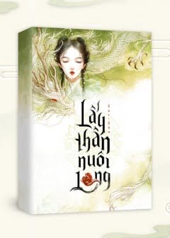 Lấy Thân Nuôi Long