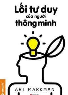 Lối Tư Duy Của Người Thông Minh