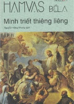 Minh Triết Thiêng Liêng - Tập 2