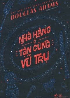 Nhà Hàng Ở Tận Cùng Vũ Trụ