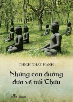 Những Con Đường Đưa Về Núi Thứu