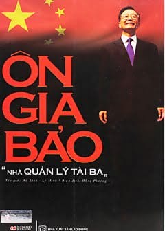 Ôn Gia Bảo - Nhà Quản Lý Tài Ba