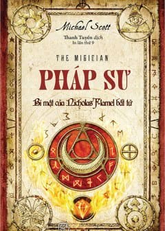 Bí Mật Của Nicholas Flamel Bất Tử - Tập 2: Pháp Sư