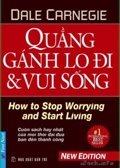 Quẳng Gánh Lo Đi Và Vui Sống