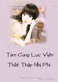 Tam Cung Lục Viện Thất Thập Nhị Phi