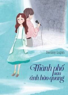 Thành Phố Sau Ánh Hào Quang