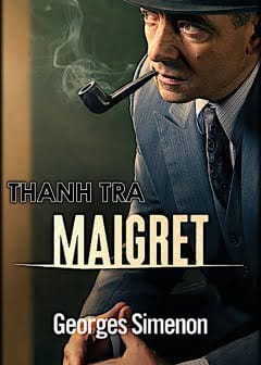 Thanh Tra Maigret