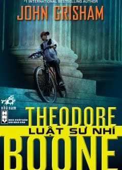 Theodore Boone - Luật Sư Nhí