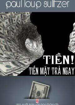 Tiền! Tiền Mặt Trả Ngay