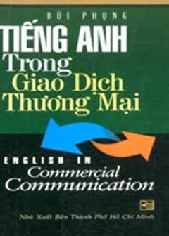 Tiếng Anh Trong Giao Dịch Thương Mại