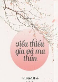 Tiểu Thiếu Gia Và Ma Thần