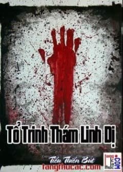 Tổ Trinh Thám Linh Dị Tập 1