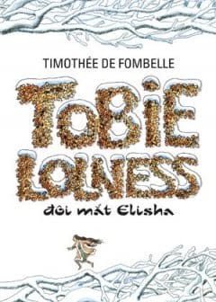 Tobie Lolness Đôi Mắt Elisha