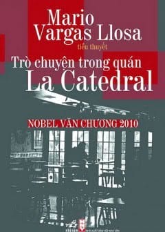 Trò Chuyện Trong Quán La Catedral