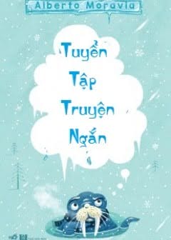 Tuyển Tập Truyện Ngắn Alberto Moravia