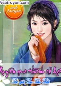 Xuyên Qua Thành Cỏ Dại