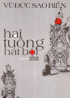 Hai Tuồng Hát Bội