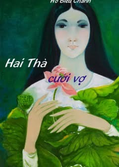 Hai Thà Cưới Vợ