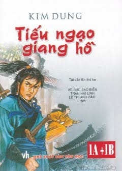 Tiếu Ngạo Giang Hồ - Phần 1