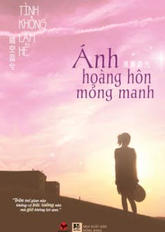 Ánh Hoàng Hôn Mỏng Manh