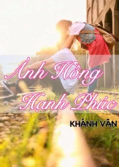 Ánh Hồng Hạnh Phúc