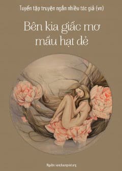 Bên Kia Giấc Mơ Màu Hạt Dẻ