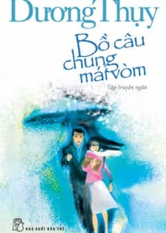 Bồ Câu Chung Mái Vòm