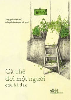 Cà Phê Đợi Một Người