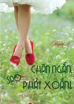 Chân Ngắn Sao Phải Xoắn